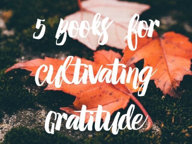 5-books-for-cultivating-gratitude