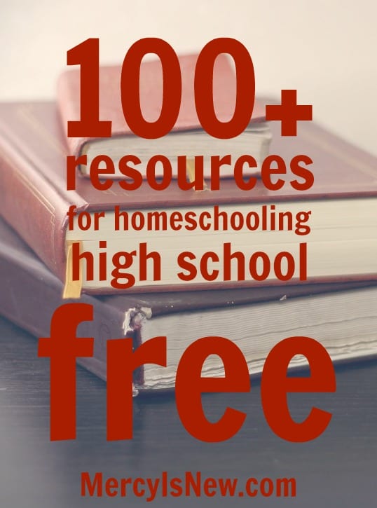 Free Resources for Homeschooling High School