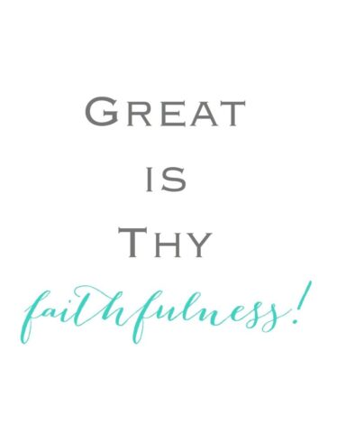 Great is Thy Faithfulness printable