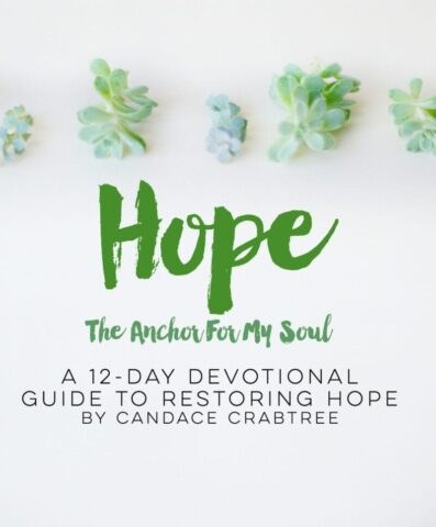 Hope The Anchor For My Soul Free Devotional