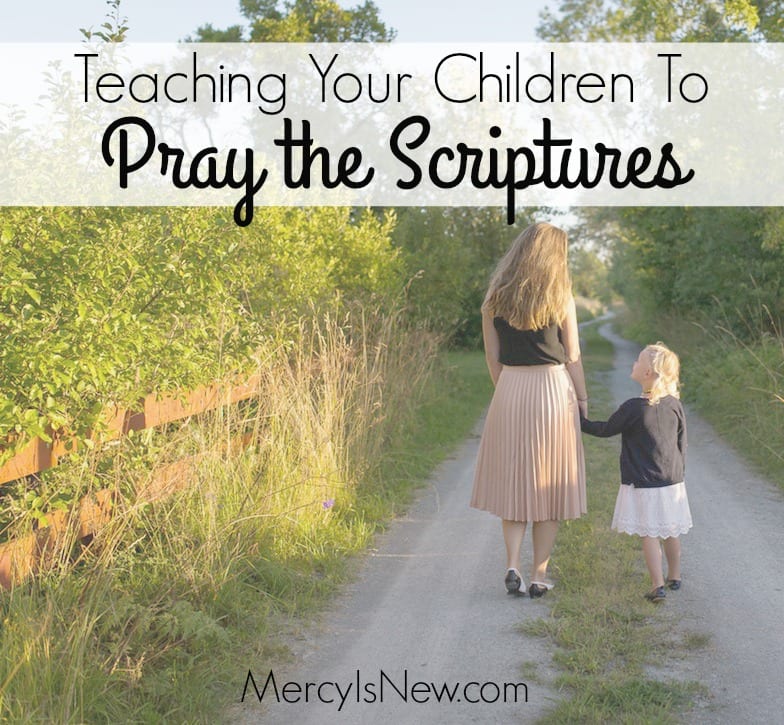 Teaching Our Children to Pray Scriptures {Free Printables}