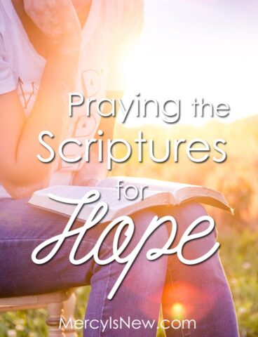 30 Verses to Pray When You Need Hope