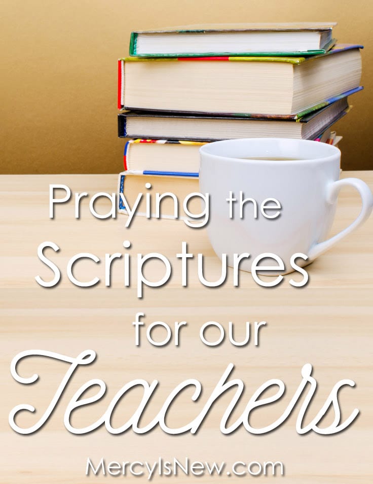 30 Verses to Pray for Our Teachers {Free Printable Teacher Thank-You Notes}